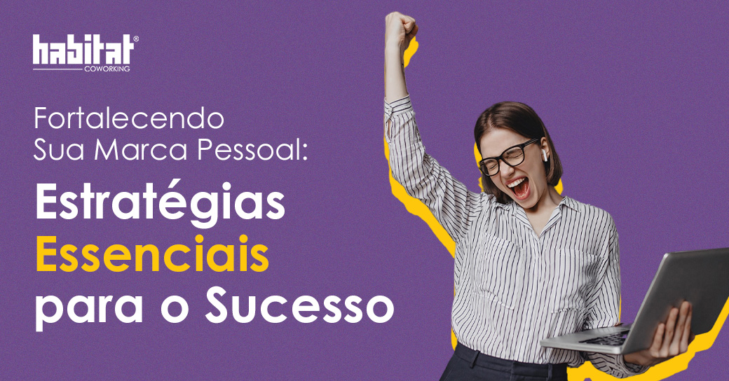 Estratégias para marca pessoal